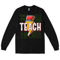 Black teach Long Sleeve Tee - texasbilliewilder