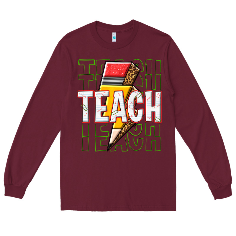 Teach Long Sleeve Tee by texasbilliewilder | Teevron