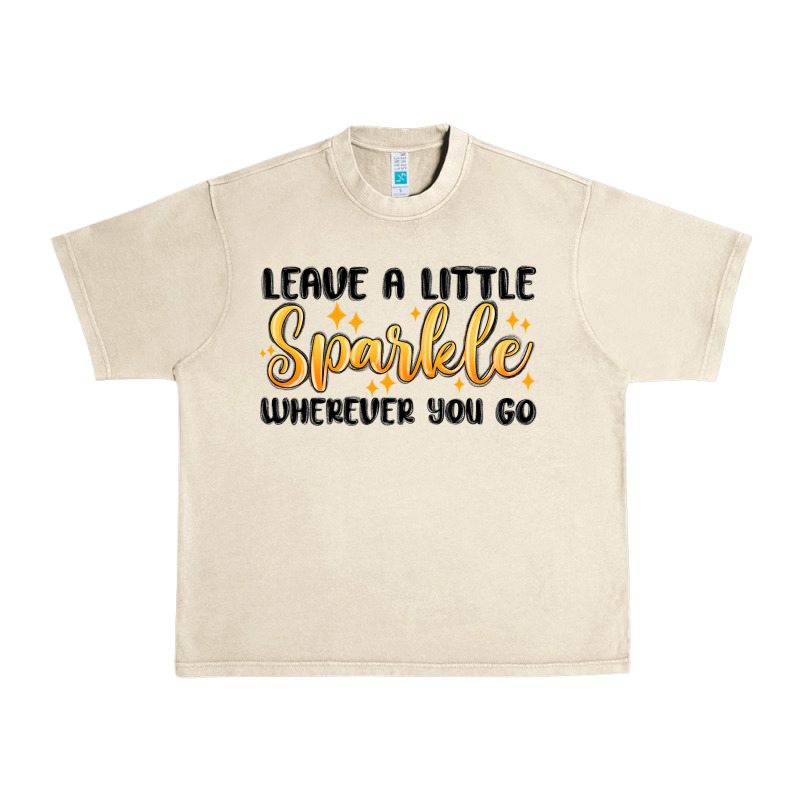 Leave A Little Sparkle Wherever You Go Urban Heavy Tee by MaliasSmallBusiness | Teevron