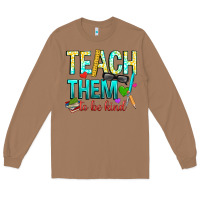 Toasted Coconut teach them to be kind Long Sleeve Tee - texasbilliewilder