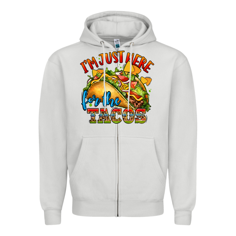 Im Just Here For The Tacos Zipper Hoodie by CTS Tumbler Store | Teevron