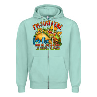 Seafoam im just here for the tacos Zipper Hoodie - CTS Tumbler Store