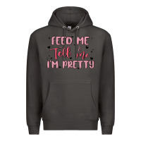 Smoke feed me and tell me im pretty Premium Hoodie - MaliasSmallBusiness