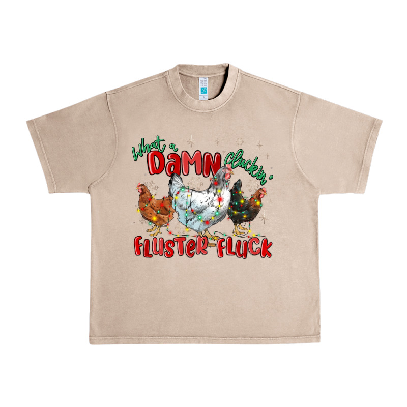 What A Damn Cluckin' Fluster Fluck Chickens Christ Urban Heavy Tee by MaliasSmallBusiness | Teevron