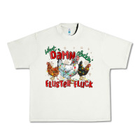 Pistachio what a damn cluckin' fluster fluck chickens christ Urban Heavy Tee - MaliasSmallBusiness