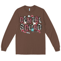 Chestnut dental squad Long Sleeve Tee - Zillion Design Studio