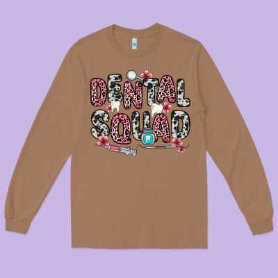 Dental Squad Long Sleeve Tee Designed By Zillion Design Studio