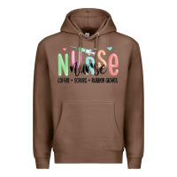 Chestnut coffee scrubs rubber gloves nurse Premium Hoodie - MaliasSmallBusiness