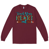 Burgundy teach your heart out Long Sleeve Tee - texasbilliewilder