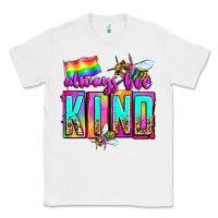 White always bee kind Classic Tee - Zillion Design Studio