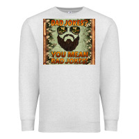 Oatmeal Heather dad jokes you mean rad jokes Premium Sweatshirt - Artiststas