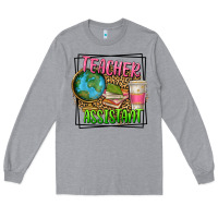 Heather Grey teacher assistant Long Sleeve Tee - texasbilliewilder