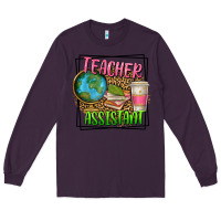 Plum teacher assistant Long Sleeve Tee - texasbilliewilder