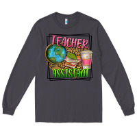Smoke teacher assistant Long Sleeve Tee - texasbilliewilder