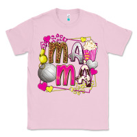 Bubblegum Pink mama volleyball with popcorn Classic Tee - texasbilliewilder