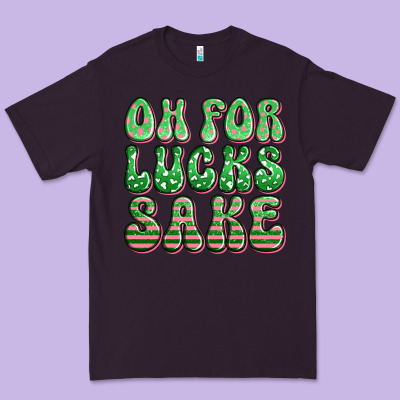 Oh For Lucks Sake St Patricks Premium Tee Designed By Artiststas