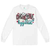 White dental hygienist Long Sleeve Tee - Zillion Design Studio