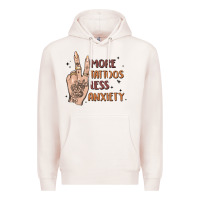 Pale Pink more tattoos less anxiety Premium Hoodie - MaliasSmallBusiness