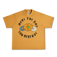 Peanut Butter have the day you deserve Urban Heavy Tee - MaliasSmallBusiness