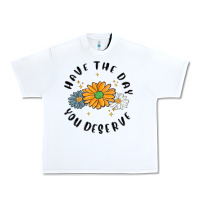 White have the day you deserve Urban Heavy Tee - MaliasSmallBusiness