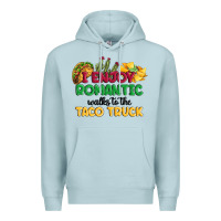 Blue Mist i enjoy romantic walks to the taco truck Premium Hoodie - MaliasSmallBusiness