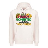 Pale Pink i enjoy romantic walks to the taco truck Premium Hoodie - MaliasSmallBusiness
