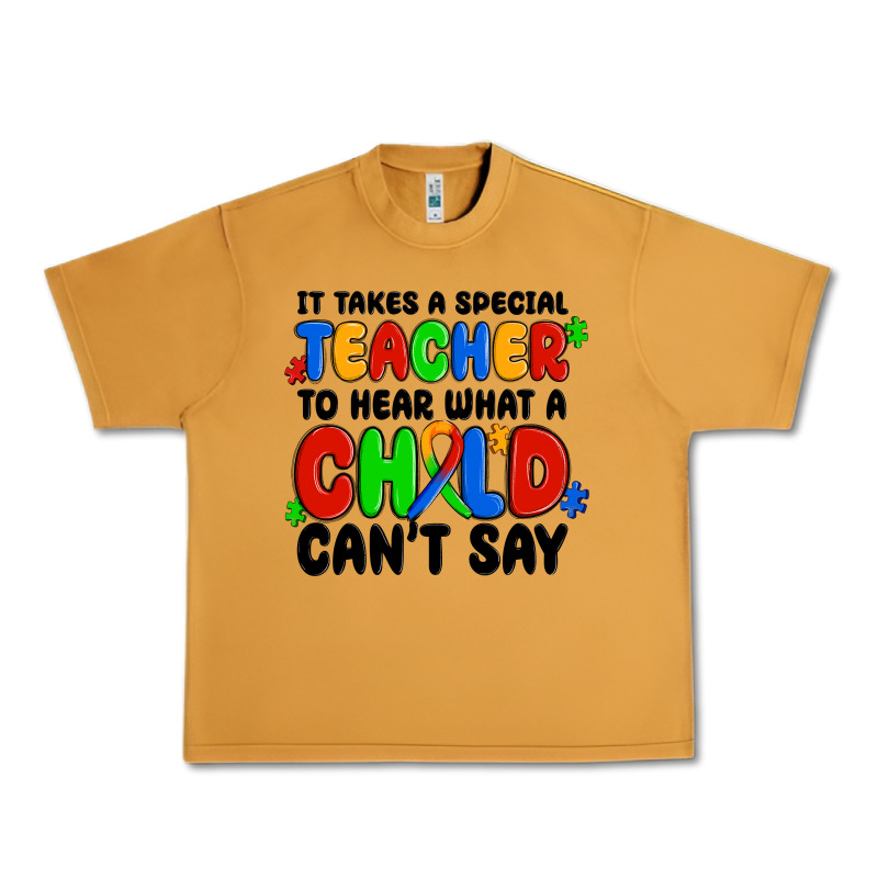 It Takes A Special Teacher To Hear What A Child Ca Urban Heavy Tee by MaliasSmallBusiness | Teevron