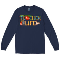 Navy teacher life Long Sleeve Tee - texasbilliewilder