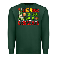 Sports Green beginning to look like a christmas with gin and gifts Premium Sweatshirt - AdoDesignShop