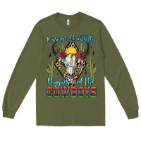Army Green raising hell with the hippies and the cowboys Long Sleeve Tee - Zillion Design Studio