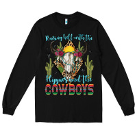Black raising hell with the hippies and the cowboys Long Sleeve Tee - Zillion Design Studio