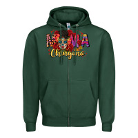 Sports Green mama chingona Zipper Hoodie - CTS Tumbler Store