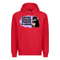 Red coffee because murder is wrong Premium Hoodie - MaliasSmallBusiness