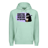 Seafoam coffee because murder is wrong Premium Hoodie - MaliasSmallBusiness