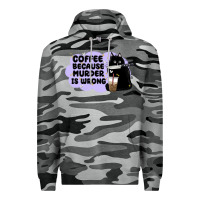 Slate Camo coffee because murder is wrong Premium Hoodie - MaliasSmallBusiness