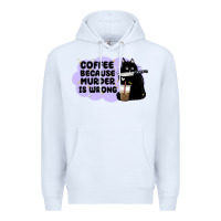 White coffee because murder is wrong Premium Hoodie - MaliasSmallBusiness