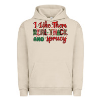 Pigment French Oak i like them real thick and sprucy Urban Hoodie - MaliasSmallBusiness