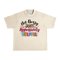 Sandshell not bossy just aggressively helpful Urban Heavy Tee - MaliasSmallBusiness