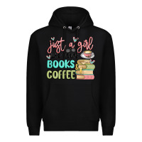 Black just a girl who loves books and coffee Premium Hoodie - MaliasSmallBusiness