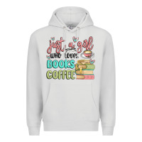 Dove Grey just a girl who loves books and coffee Premium Hoodie - MaliasSmallBusiness