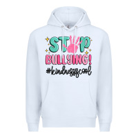 White stop bullying kindness is cool Premium Hoodie - MaliasSmallBusiness
