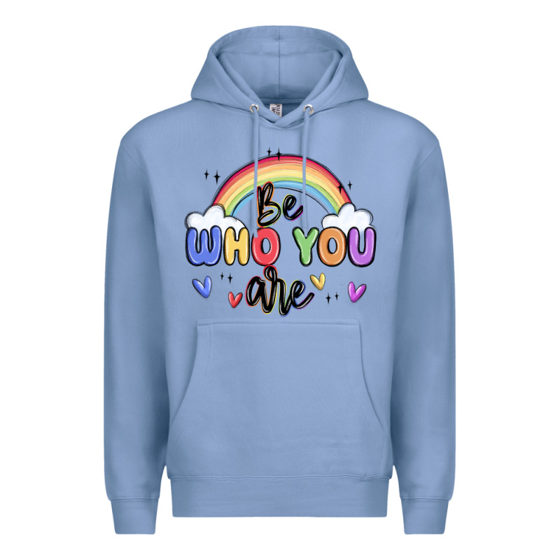 Be Who You Are Premium Hoodie by MaliasSmallBusiness | Teevron