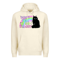 Sandshell dont yell at me ill cry Premium Hoodie - MaliasSmallBusiness