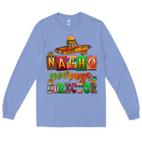 Colony Blue nacho average direktor Long Sleeve Tee - AdoDesignShop
