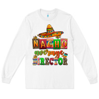 White nacho average direktor Long Sleeve Tee - AdoDesignShop
