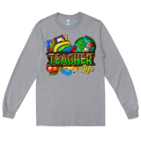 Heather Grey teacher life Long Sleeve Tee - texasbilliewilder