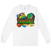 White teacher life Long Sleeve Tee - texasbilliewilder