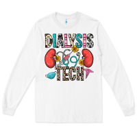 White dialysis tech Long Sleeve Tee - Zillion Design Studio