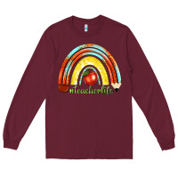 Burgundy teacher life with rainbow Long Sleeve Tee - texasbilliewilder