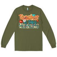 Army Green teacher of tiny humans Long Sleeve Tee - texasbilliewilder